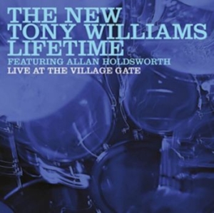 The New Tony Williams Lifetime - Live At The Village Gate in der Gruppe CD / Jazz bei Bengans Skivbutik AB (2560310)