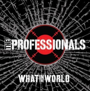 Professionals The - What In The World in der Gruppe CD bei Bengans Skivbutik AB (2560395)