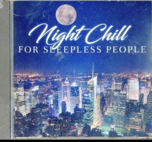 Blandade Artister - Night Chill For Sleepless People in der Gruppe CD bei Bengans Skivbutik AB (2560811)