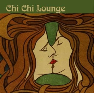 Various Artists - Chi Chi Lounge in der Gruppe CD bei Bengans Skivbutik AB (2560816)