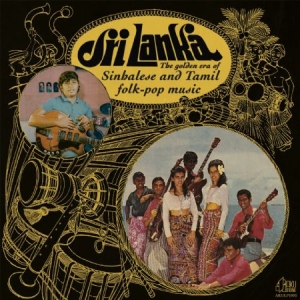 Various Artists - Golden Era Of Sinhalese & Tamil Fol in der Gruppe VINYL bei Bengans Skivbutik AB (2560854)