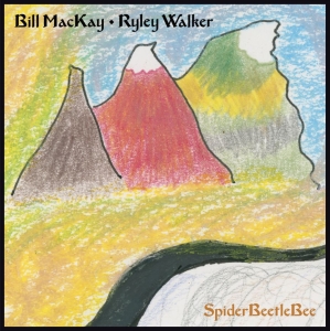 Mackay Bill And Ryley Walker - Spiderbeetlebee in der Gruppe VINYL bei Bengans Skivbutik AB (2560863)