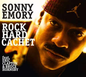Emory Sonny - Rock Hard Cachet in der Gruppe CD bei Bengans Skivbutik AB (2561202)