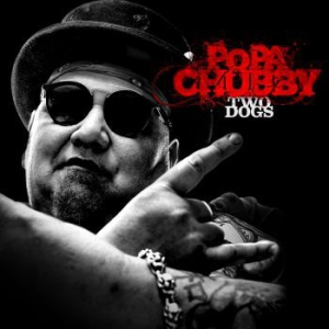 Popa Chubby - Two Dogs in der Gruppe VINYL bei Bengans Skivbutik AB (2561545)