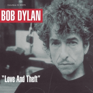 Dylan Bob - Love And Theft in der Gruppe VINYL bei Bengans Skivbutik AB (2561934)