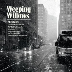 Weeping Willows - Snowflakes in der Gruppe Minishops / Weeping Willows bei Bengans Skivbutik AB (2572218)