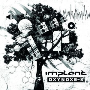 Implant - Oxynoxe-X in der Gruppe CD bei Bengans Skivbutik AB (2572230)