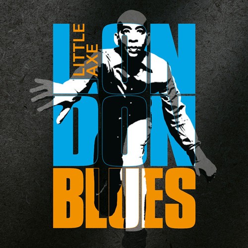 Little Axe - London Blues in der Gruppe CD / Bestseller bei Bengans Skivbutik AB (2572276)