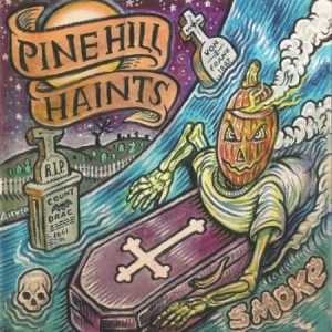 Pine Hill Haunts - Smoke in der Gruppe CD bei Bengans Skivbutik AB (2572303)