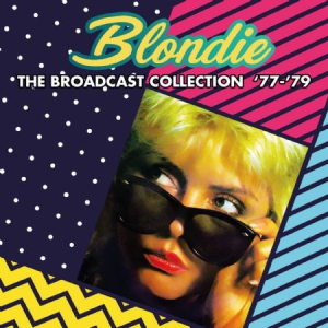 Blondie - Broadcast Collection 77-79 (Fm) in der Gruppe CD / Pop-Rock bei Bengans Skivbutik AB (2572432)