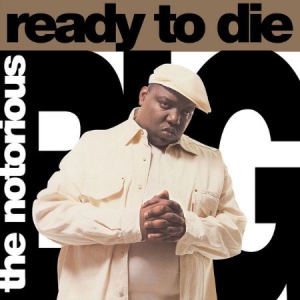 Notorious B.I.G. - Ready to Die in der Gruppe VINYL bei Bengans Skivbutik AB (2584733)