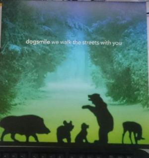 Dogsmile - We walk the streets with you in der Gruppe VINYL bei Bengans Skivbutik AB (2595307)