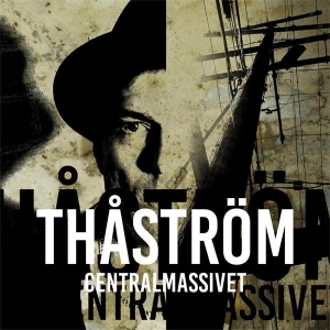 Thåström - Centralmassivet in der Gruppe VINYL / Vinyl Bestseller der 2010er bei Bengans Skivbutik AB (2595519)