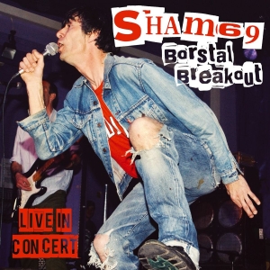 Sham 69 - Borstal Breakout Live In London (Cd in der Gruppe CD bei Bengans Skivbutik AB (2607647)