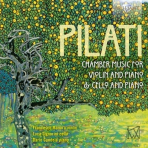 Pilati Mario - Chamber Music For Violin, Cello And in der Gruppe CD bei Bengans Skivbutik AB (2607747)