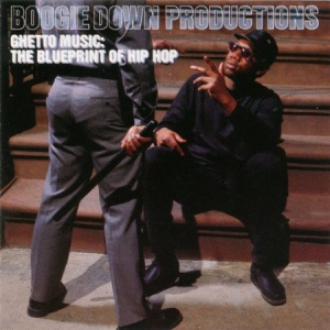 Boogie Down Productions - Ghetto Music: The Blueprint Of Hip Hop in der Gruppe VINYL bei Bengans Skivbutik AB (2644283)