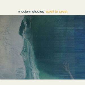 Modern Studies - Swell To Great in der Gruppe CD bei Bengans Skivbutik AB (2645395)