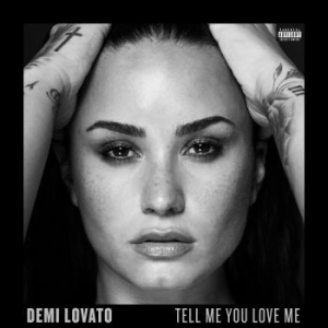 Demi Lovato - Tell Me You Love Me in der Gruppe CD / Pop-Rock bei Bengans Skivbutik AB (2645400)