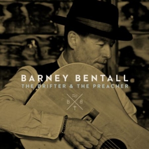 Bentall Barney - Drifter & The Preacher in der Gruppe CD bei Bengans Skivbutik AB (2645450)