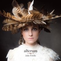 Fowlis Julie - Alterum in der Gruppe VINYL bei Bengans Skivbutik AB (2645464)