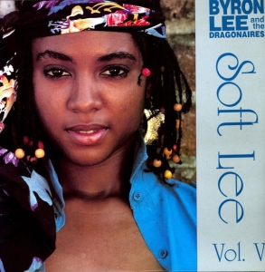 Byron Lee & The Dragonaires - Soft Lee Vol. V in der Gruppe VINYL bei Bengans Skivbutik AB (2661377)