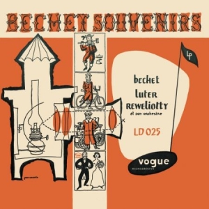 Bechet Sidney & Claude Luter - Bechet Souvenir in der Gruppe VINYL bei Bengans Skivbutik AB (2663999)