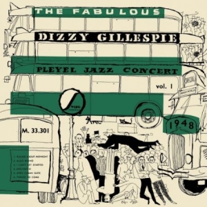 Gillespie Dizzy - Pleyel Jazz Concert '48 1 in der Gruppe VINYL bei Bengans Skivbutik AB (2664004)