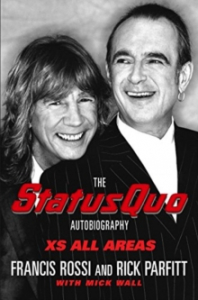 Rick Parfitt & Francis Rossi - XS All Areas. Status Quo. The Autobiography in der Gruppe Minishops / Status Quo bei Bengans Skivbutik AB (2670253)
