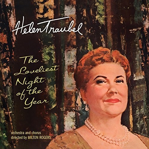 Traubel Helen - Loveliest Night Of The Year in der Gruppe CD / Pop bei Bengans Skivbutik AB (2672695)