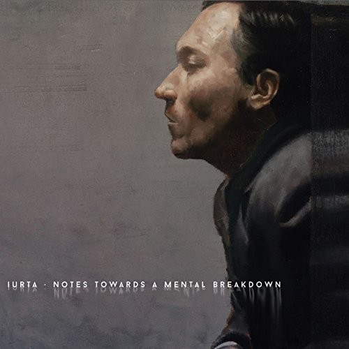 Iurta - Notes Towards A Mental Breakdown in der Gruppe CD / Pop bei Bengans Skivbutik AB (2674243)