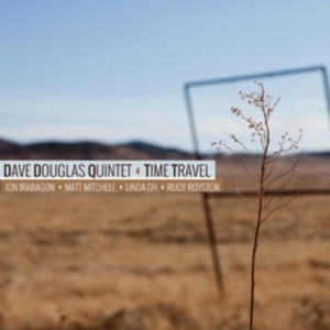 Douglas Dave (Quintet) - Time Travel in der Gruppe CD bei Bengans Skivbutik AB (2674271)