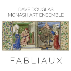 Douglas Dave & Monash Art Ensemble - Fabliaux in der Gruppe CD bei Bengans Skivbutik AB (2674286)