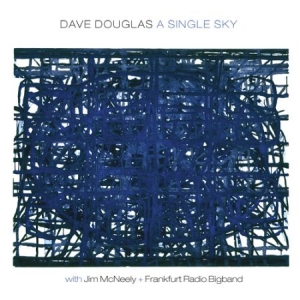 Douglas Dave (Big Band) - A Single Sky in der Gruppe CD bei Bengans Skivbutik AB (2674299)
