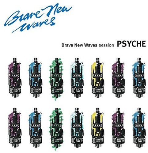 Psyche - Brave New Waves Session in der Gruppe CD / Dans/Techno bei Bengans Skivbutik AB (2674321)