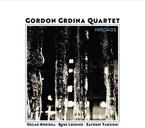 Grdina Gordon (Quartet) - Inroads in der Gruppe CD / Jazz/Blues bei Bengans Skivbutik AB (2674371)