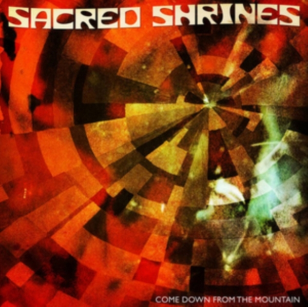 Sacred Shrines - Come Down From The.. in der Gruppe CD / Rock bei Bengans Skivbutik AB (2674399)
