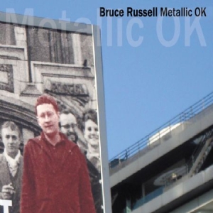 Russell Bruce - Metallic Ok in der Gruppe CD bei Bengans Skivbutik AB (2674428)