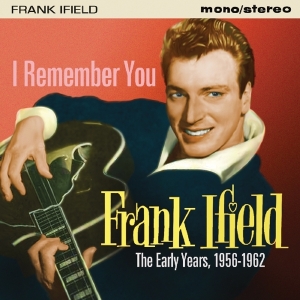Frank Ifield - I Remember You in der Gruppe CD bei Bengans Skivbutik AB (2714564)
