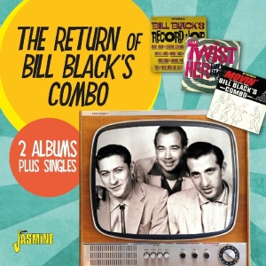 Black Bill - Return Of Bill Black's Combo in der Gruppe CD bei Bengans Skivbutik AB (2714567)