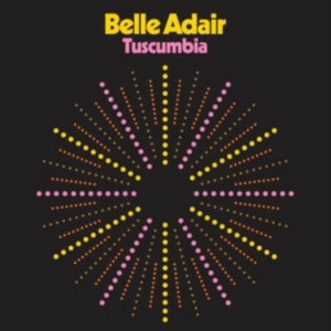 Belle Adair - Tuscumbia in der Gruppe MK Test 4 bei Bengans Skivbutik AB (2714572)