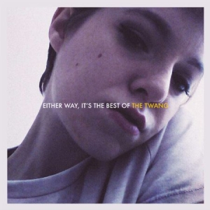Twang - Either Way, It's Te Best Of Twang in der Gruppe CD bei Bengans Skivbutik AB (2714695)