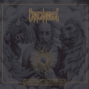 Crackhouse - Be No One, Be Nothing in der Gruppe CD / Rock bei Bengans Skivbutik AB (2714723)