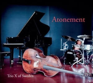 Trio X Of Sweden - Atonement in der Gruppe CD bei Bengans Skivbutik AB (2717607)