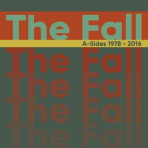 Fall - A-Sides 1978-2016: Deluxe 3Cd Boxse in der Gruppe CD bei Bengans Skivbutik AB (2721240)