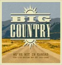 Big Country - We're Not In Kansas: Live Bootleg B in der Gruppe CD bei Bengans Skivbutik AB (2721241)