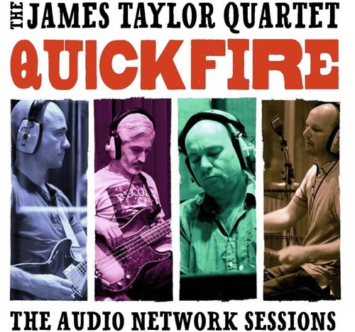 The James Taylor Quartet - Quick Fire: The Audio Network Sessi in der Gruppe CD / Jazz/Blues bei Bengans Skivbutik AB (2721244)