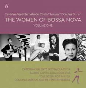 Valente Caterina Alaide Costa May - Women Of Bossa Nova: Volume One in der Gruppe CD / Bestseller bei Bengans Skivbutik AB (2721249)