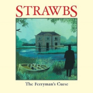 Strawbs - Ferryman's Curse in der Gruppe CD bei Bengans Skivbutik AB (2721254)