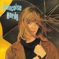 Hardy Francoise - Francoise Hardy in der Gruppe UNSERE TIPPS / Tipps von Bengans Mitarbeitern / Französische Favoriten bei Bengans Skivbutik AB (2725308)