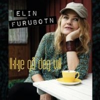 Furubotn Elin - Ikkje Gå Deg Vill in der Gruppe CD bei Bengans Skivbutik AB (2728637)